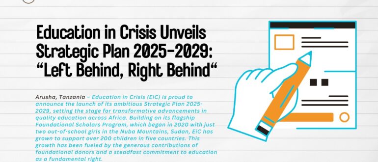 Education in Crisis Unveils Strategic Plan 2025-2029: "Left Behind, Right Behind"